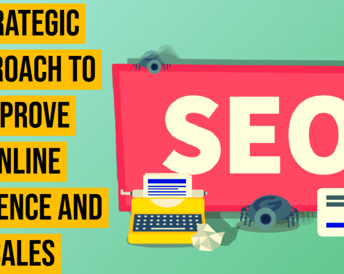 How To Improve Online Presence And Sales?